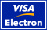 We accept VISA Electron
