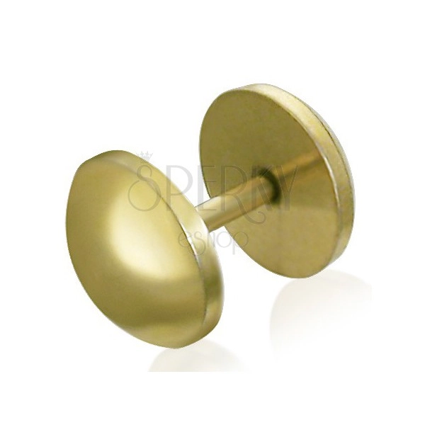 Okrúhly fake plug z ocele - zlatá farba, anodizovaný povrch