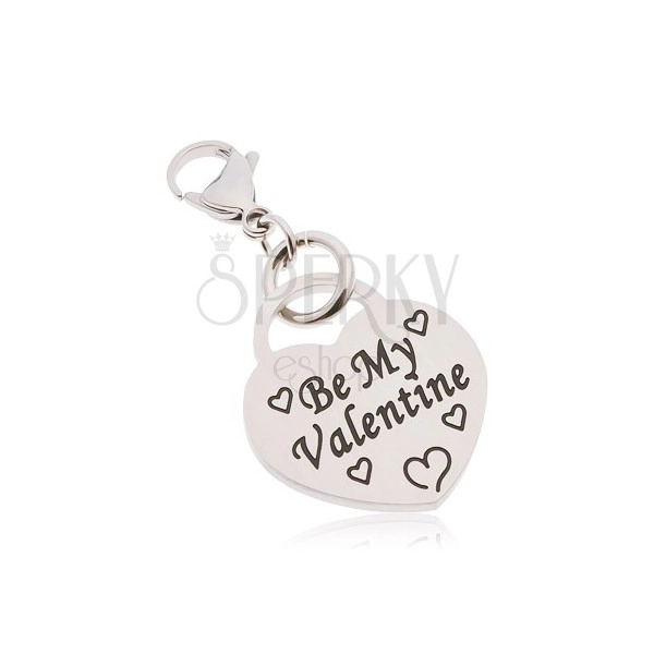 Prívesok na kľúčenku, chirurgická oceľ, srdce s nápisom Be My Valentine