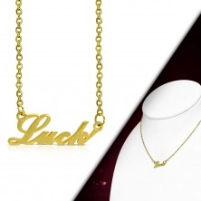 Oceľový náhrdelník zlatej farby, retiazka a prívesok - nápis Luck
