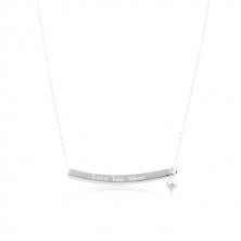 Strieborný náhrdelník 925, úzky hranol s nápisom Love You Mom, biela gulička