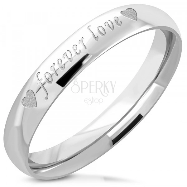 Oceľový prsteň striebornej farby - lesklý povrch, matný nápis "forever love", 3,5 mm