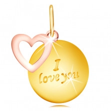 Prívesok z kombinovaného 585 zlata - okrúhla známka s nápisom "I love you", kontúra srdca